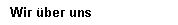 Wir �ber uns
